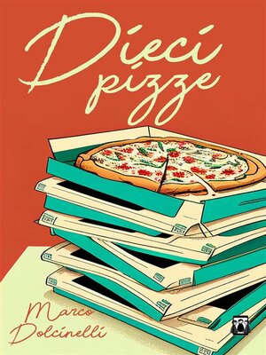 cover image of Dieci pizze
